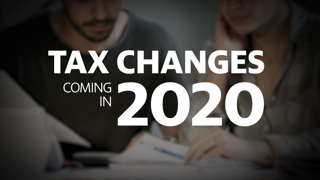 Tax changes for 2020