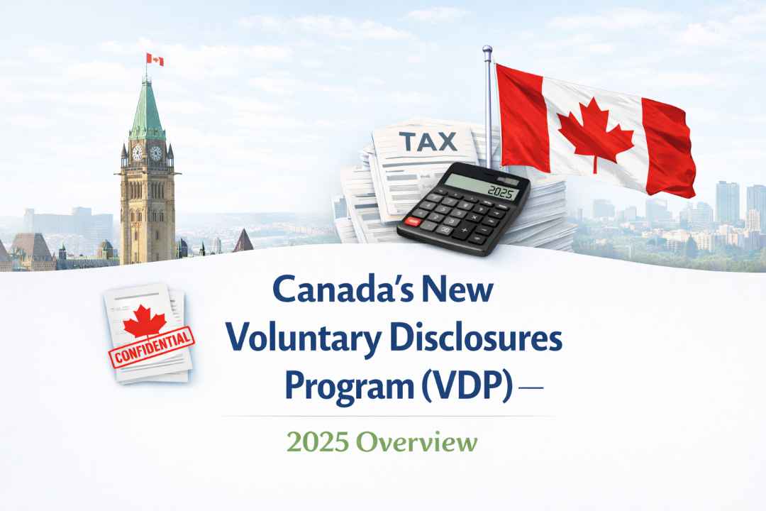 Canada’s New Voluntary Disclosures Program (VDP)
